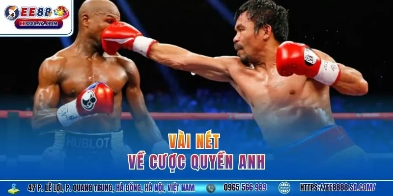 Vài nét về cược quyền anh