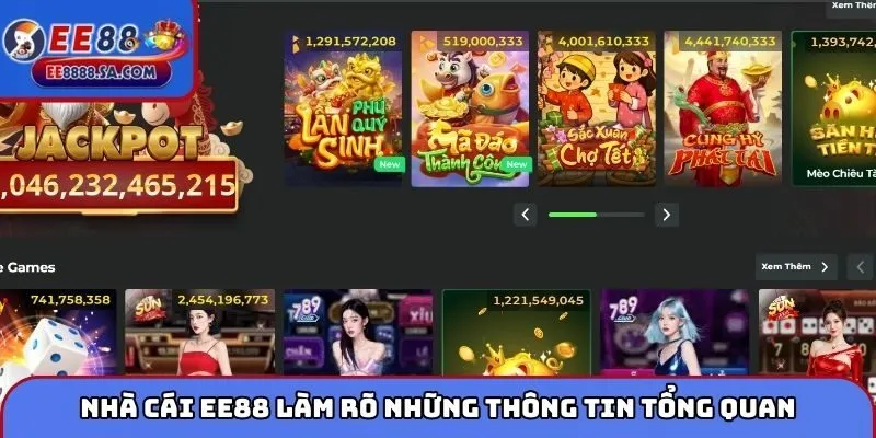 Nhà cái EE88 làm rõ những thông tin tổng quan